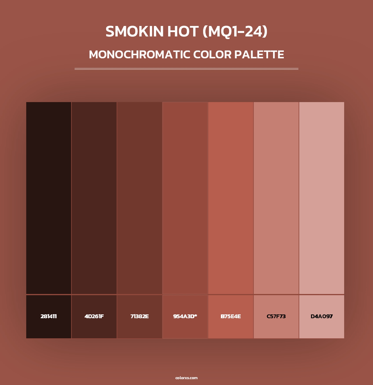 Smokin Hot (MQ1-24) - Monochromatic Color Palette