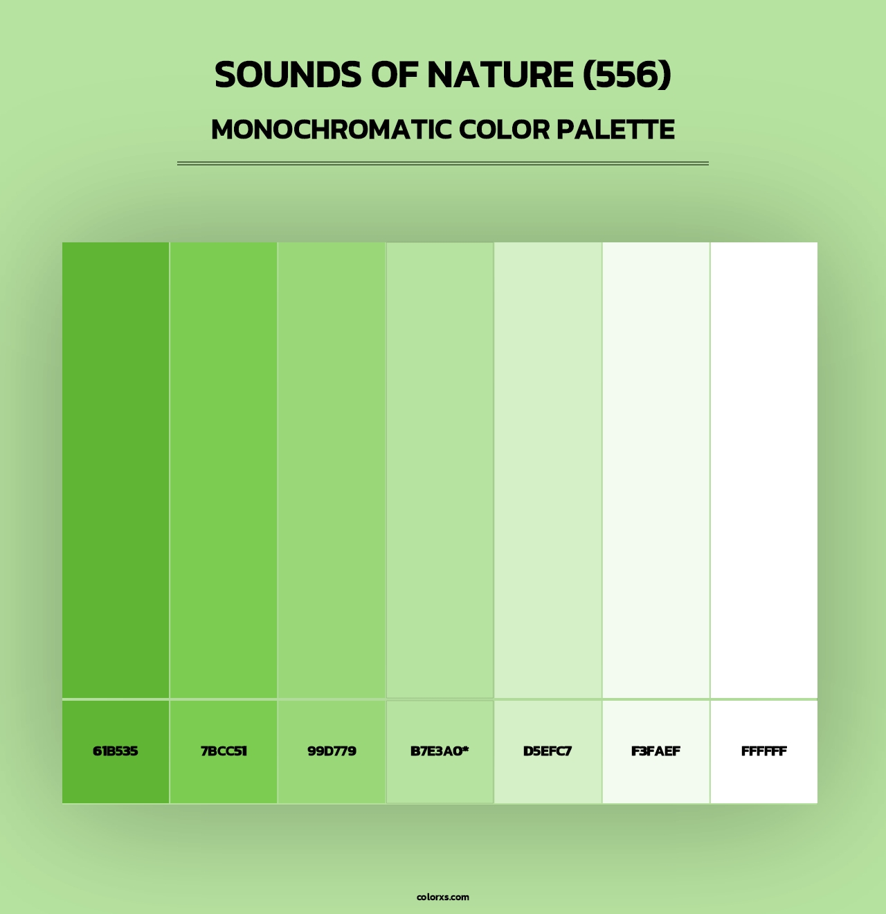 Sounds of Nature (556) - Monochromatic Color Palette