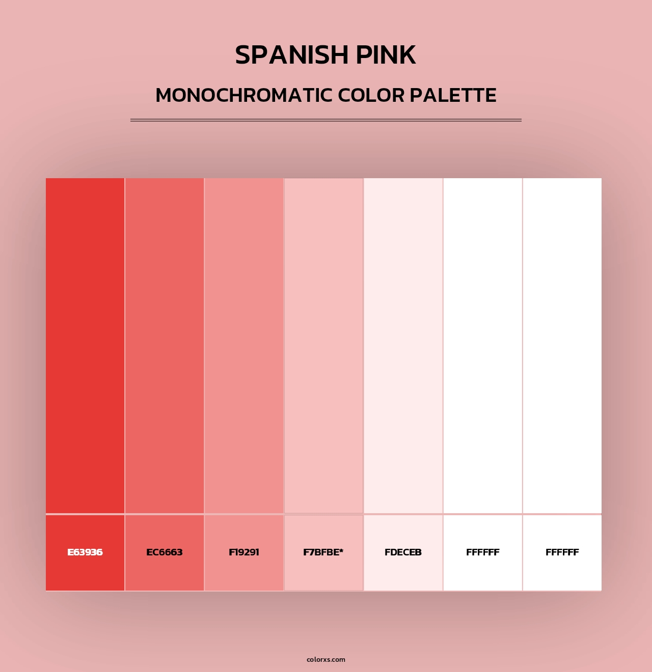 Spanish Pink - Monochromatic Color Palette