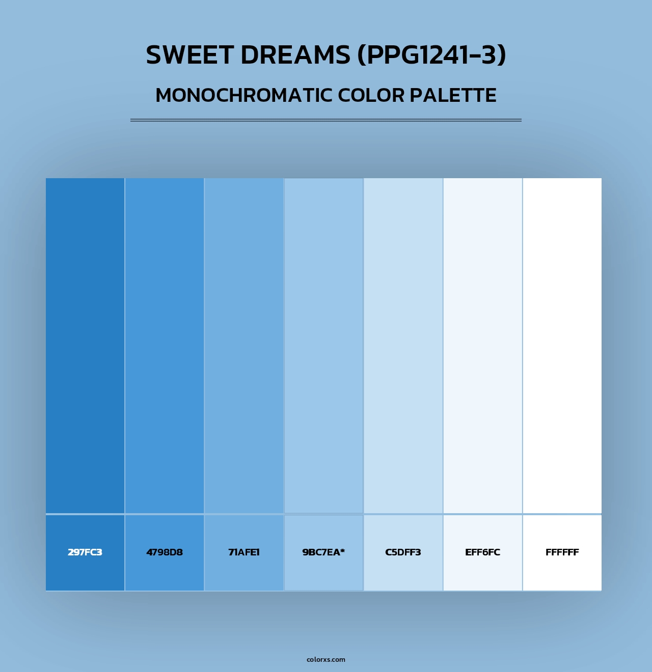 Sweet Dreams (PPG1241-3) - Monochromatic Color Palette
