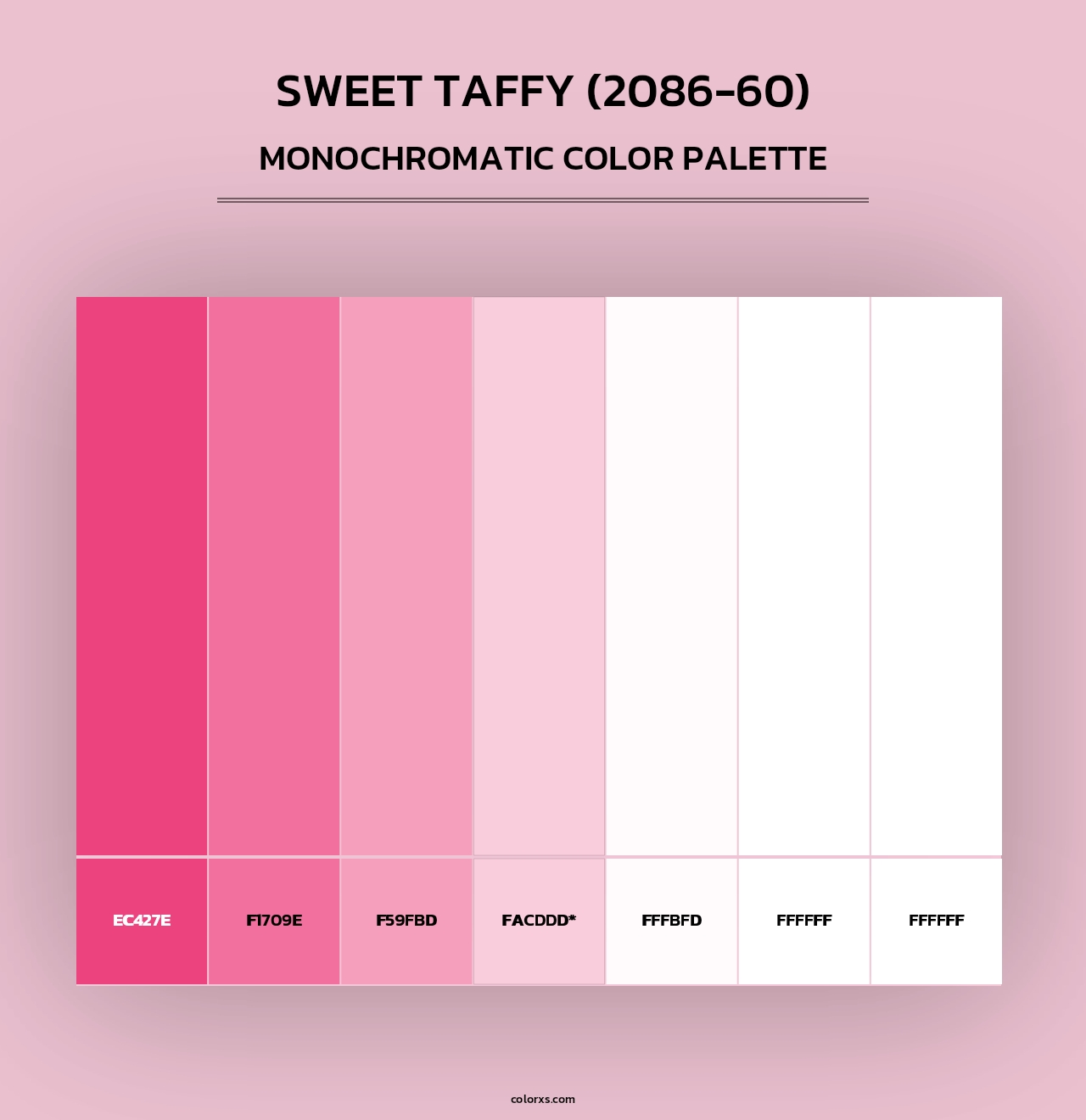 Sweet Taffy (2086-60) - Monochromatic Color Palette