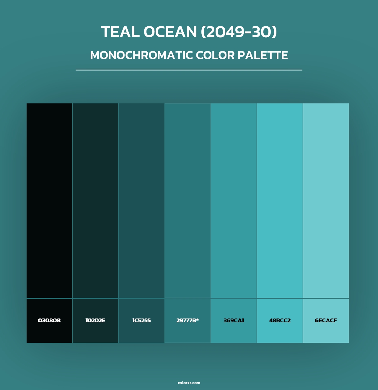 Teal Ocean (2049-30) - Monochromatic Color Palette
