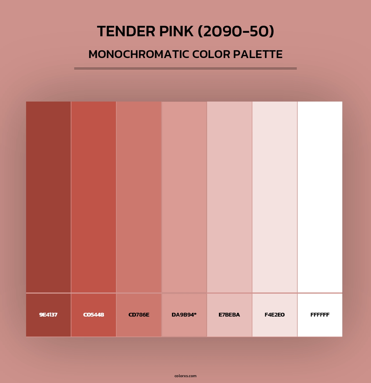 Tender Pink (2090-50) - Monochromatic Color Palette