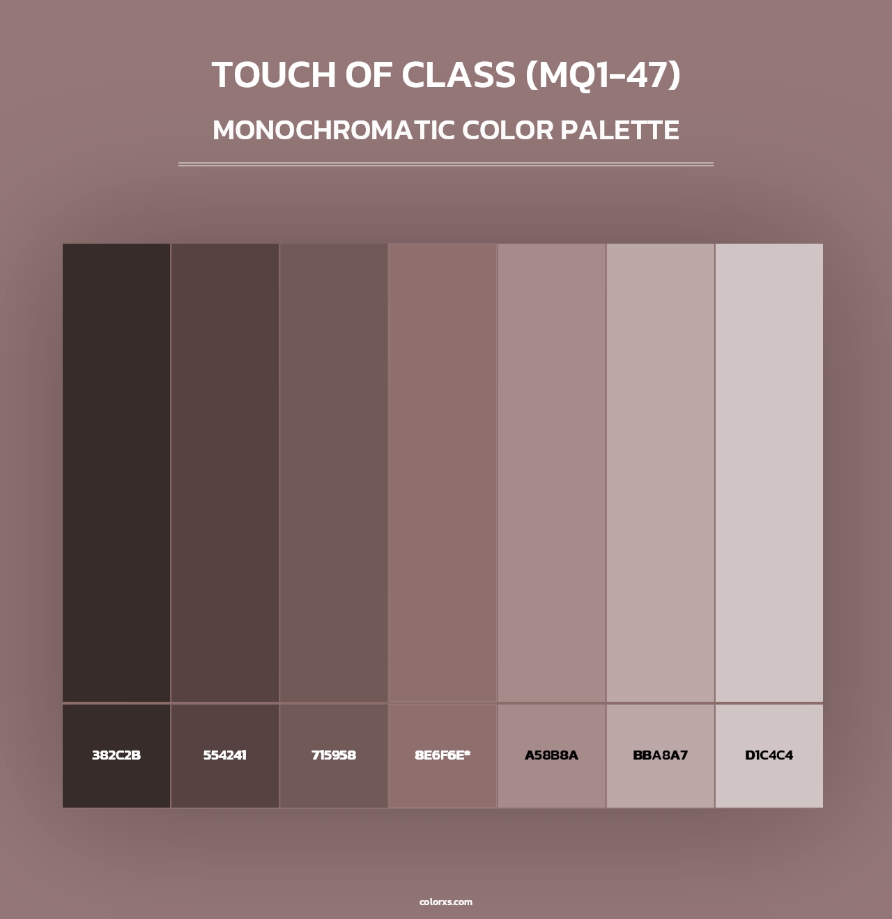 Touch Of Class (MQ1-47) - Monochromatic Color Palette