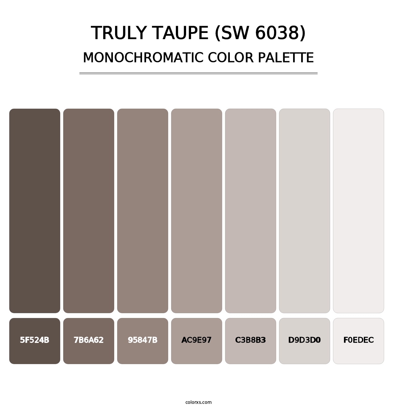 Truly Taupe (SW 6038) - Monochromatic Color Palette