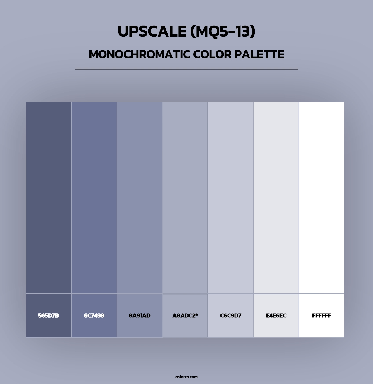 Upscale (MQ5-13) - Monochromatic Color Palette