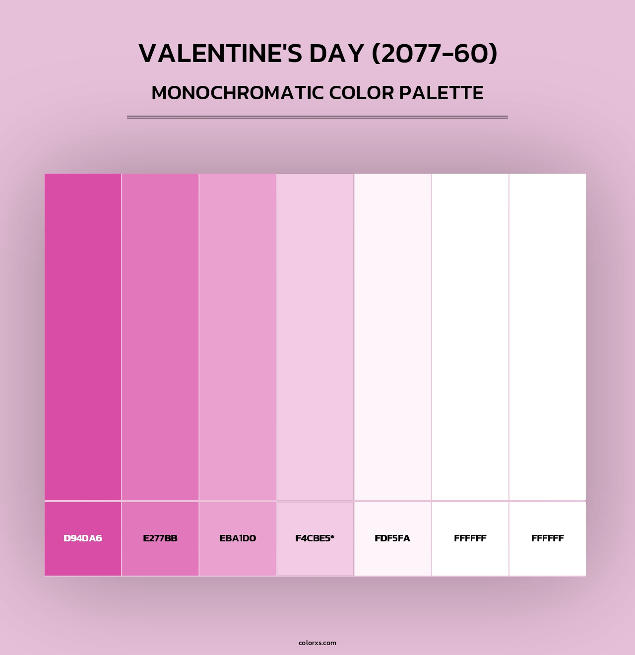 Valentine's Day (2077-60) - Monochromatic Color Palette