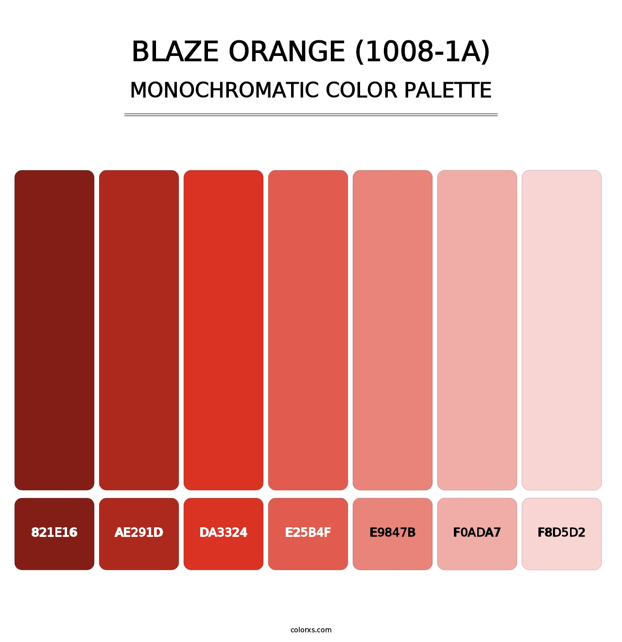 Blaze Orange (1008-1A) - Monochromatic Color Palette