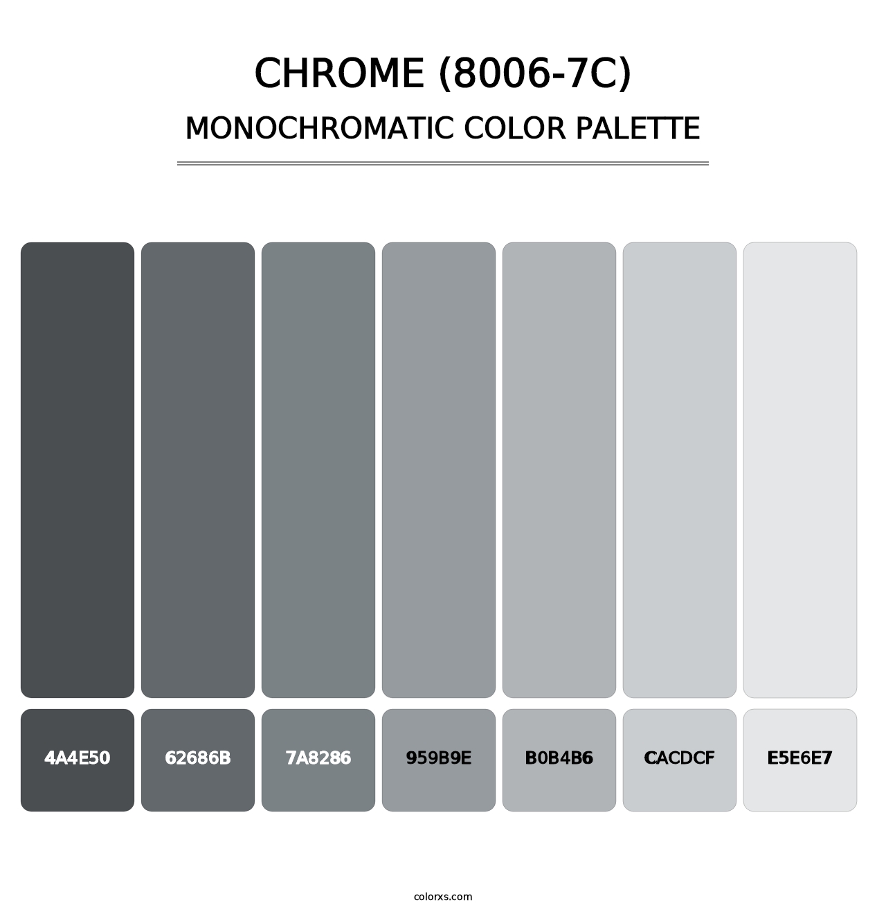 Chrome (8006-7C) - Monochromatic Color Palette