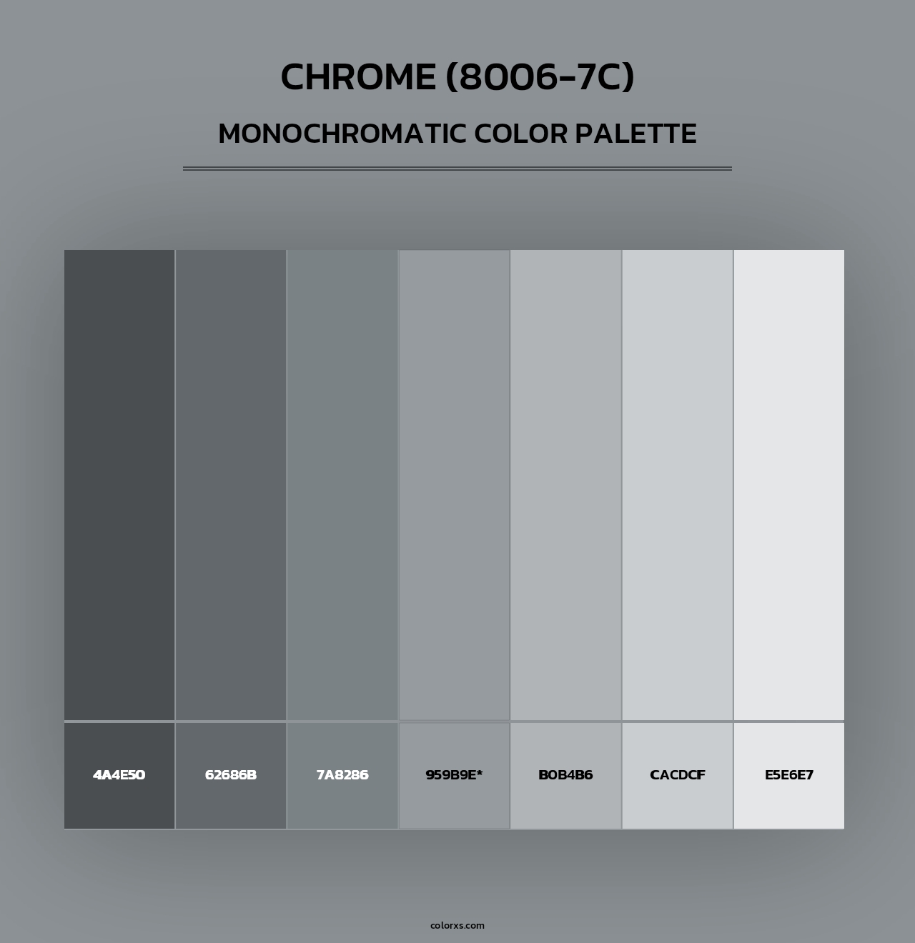 Chrome (8006-7C) - Monochromatic Color Palette