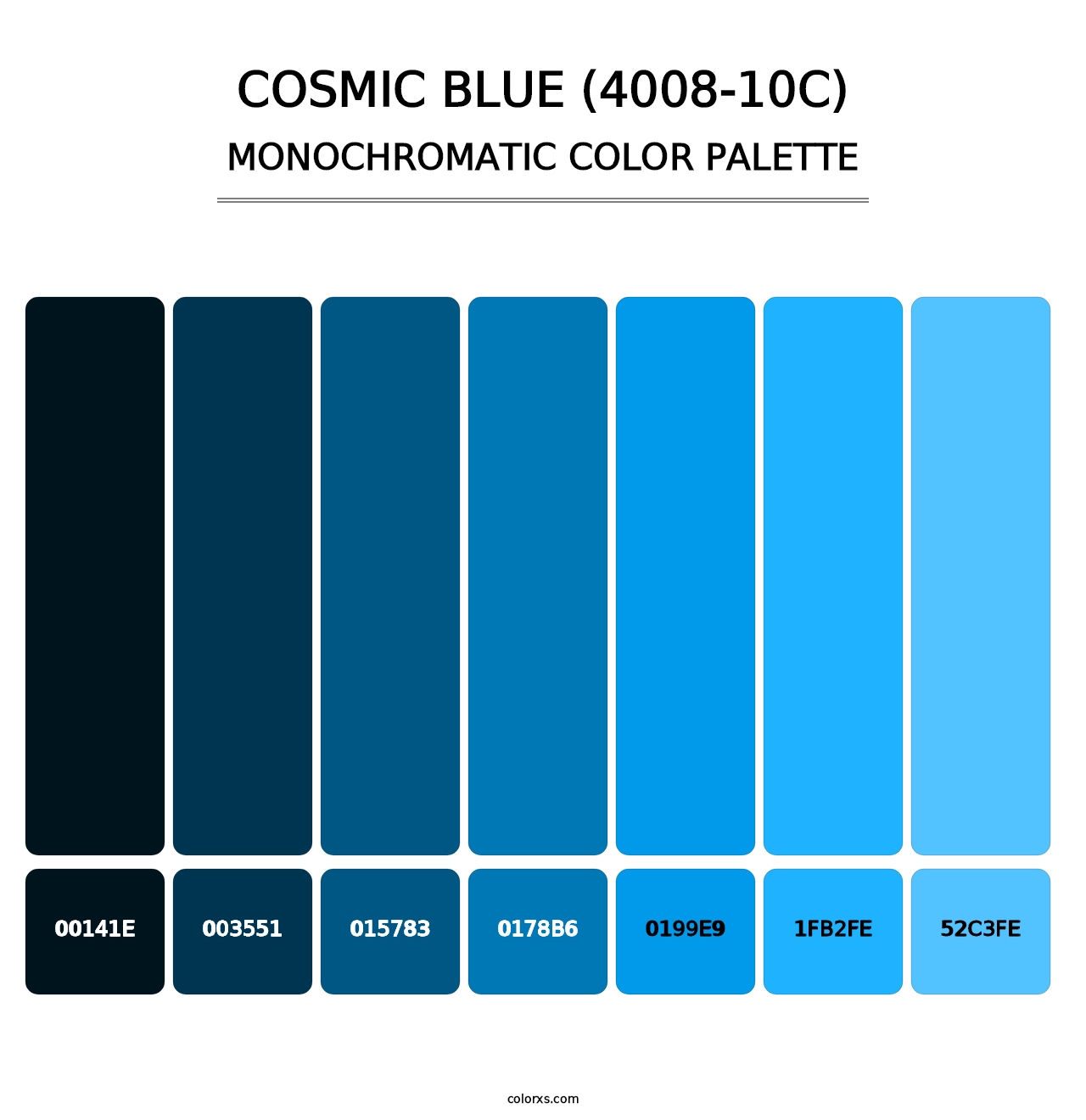 Cosmic Blue (4008-10C) - Monochromatic Color Palette