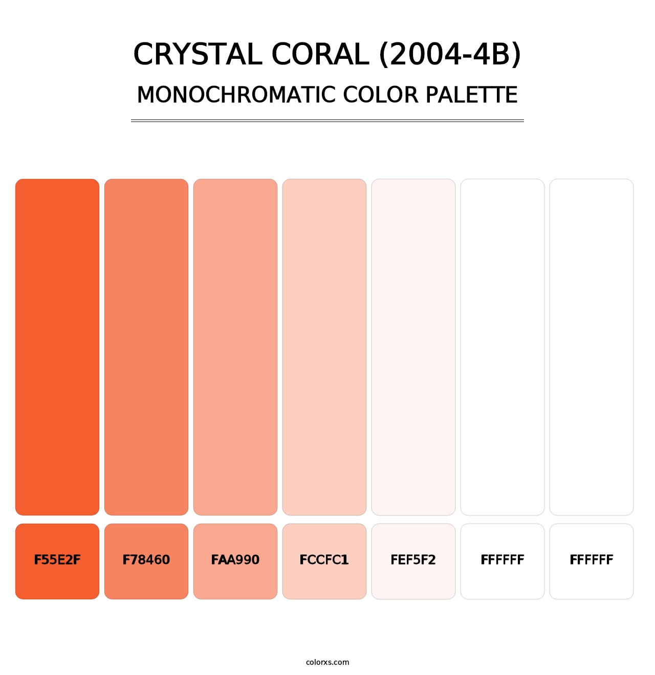 Crystal Coral (2004-4B) - Monochromatic Color Palette