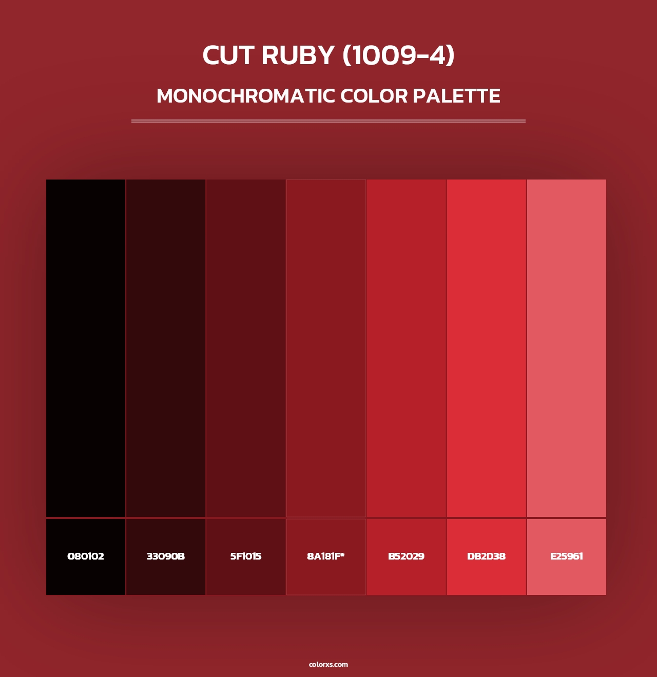 Cut Ruby (1009-4) - Monochromatic Color Palette