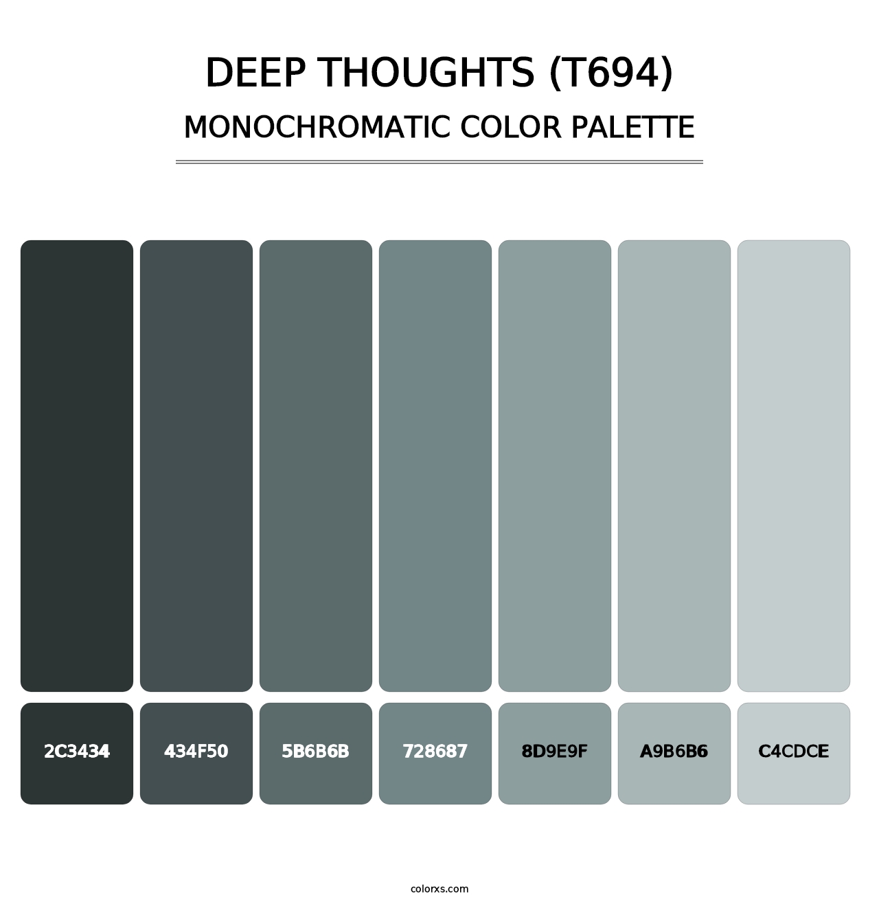 Deep Thoughts (T694) - Monochromatic Color Palette