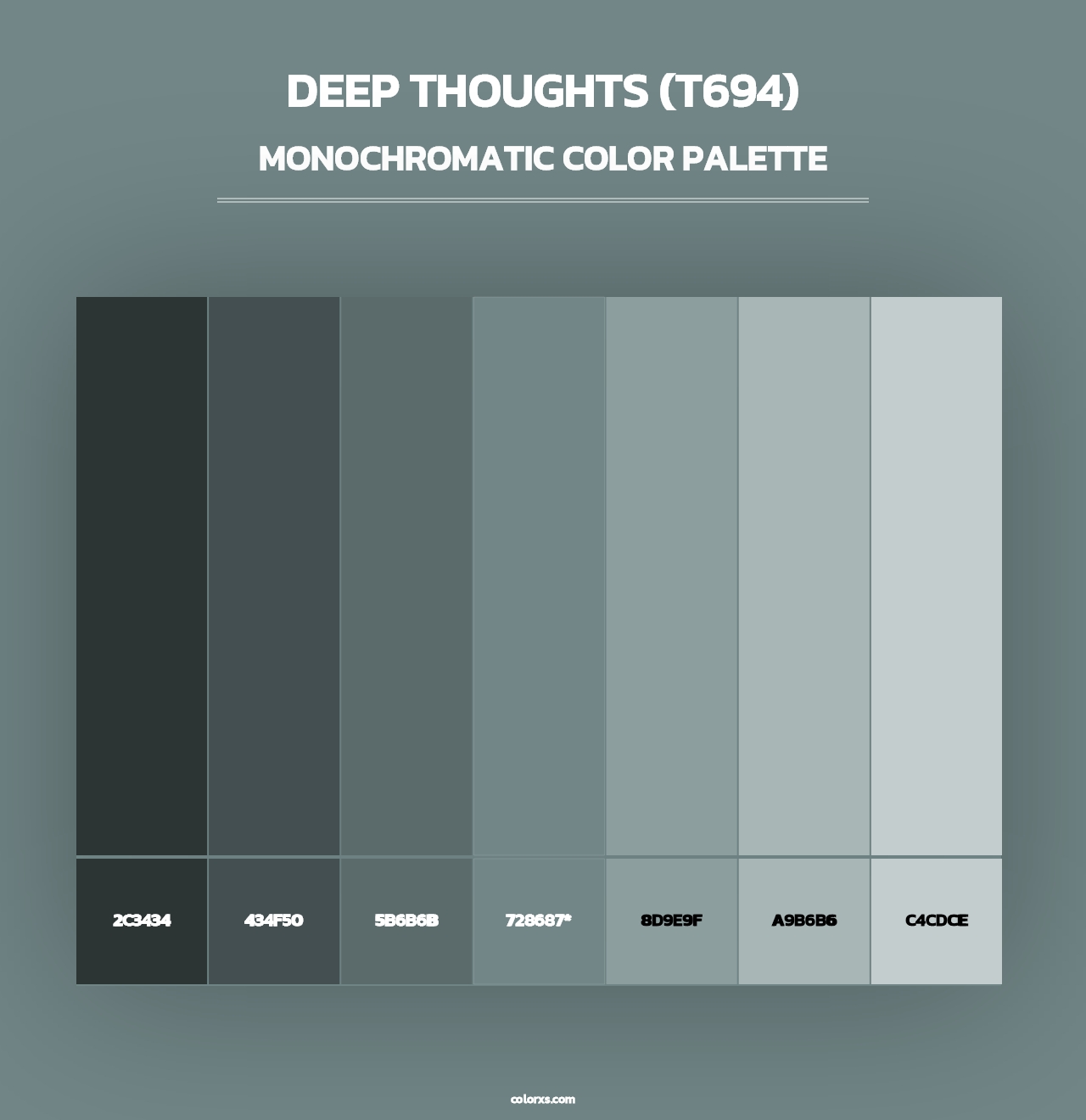 Deep Thoughts (T694) - Monochromatic Color Palette