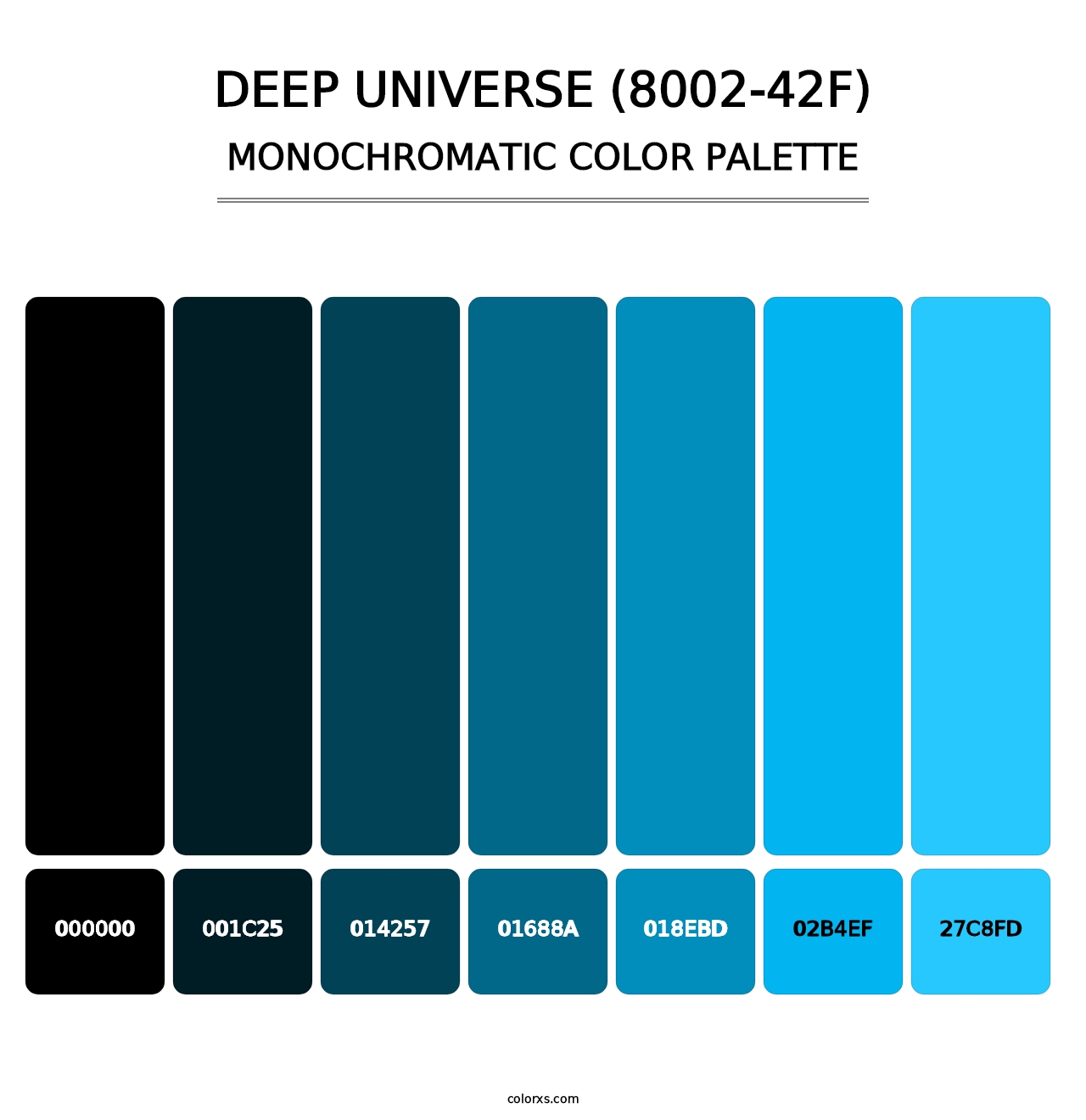 Deep Universe (8002-42F) - Monochromatic Color Palette