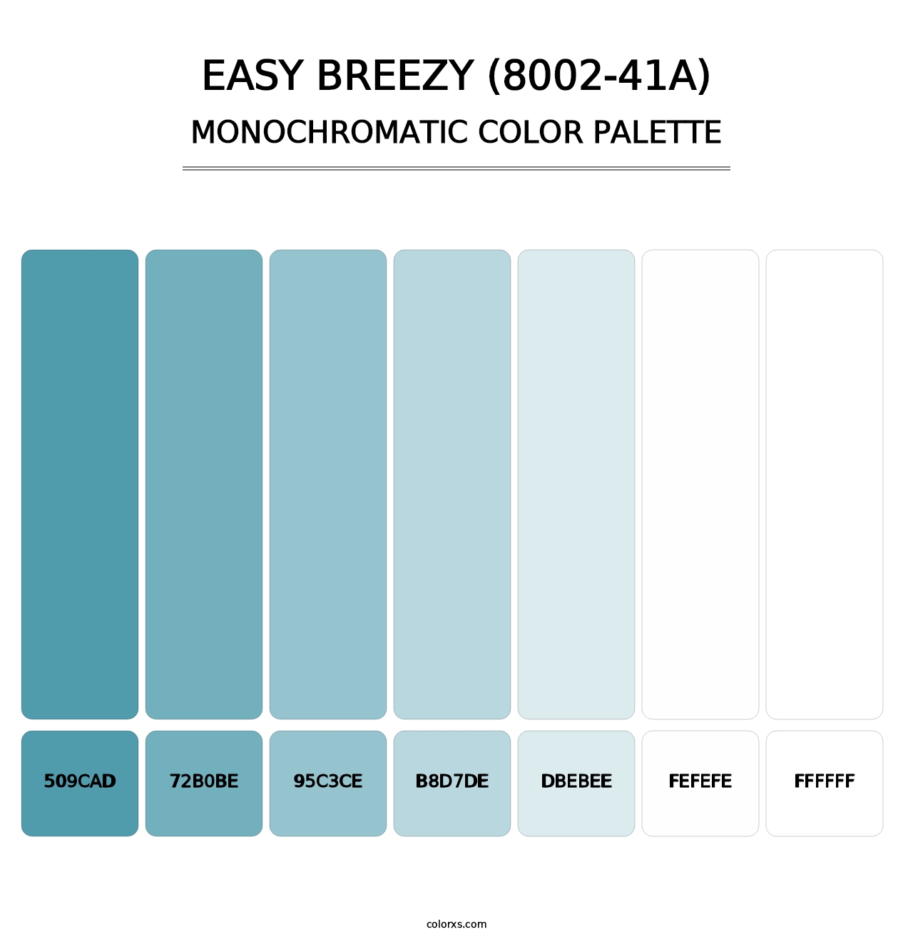 Easy Breezy (8002-41A) - Monochromatic Color Palette