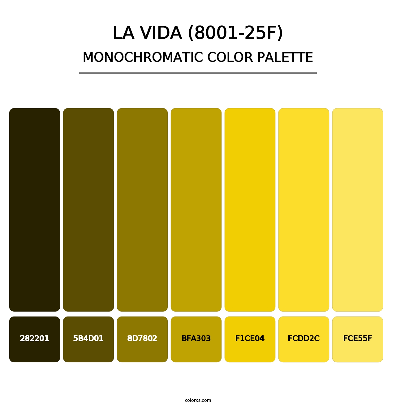 La Vida (8001-25F) - Monochromatic Color Palette