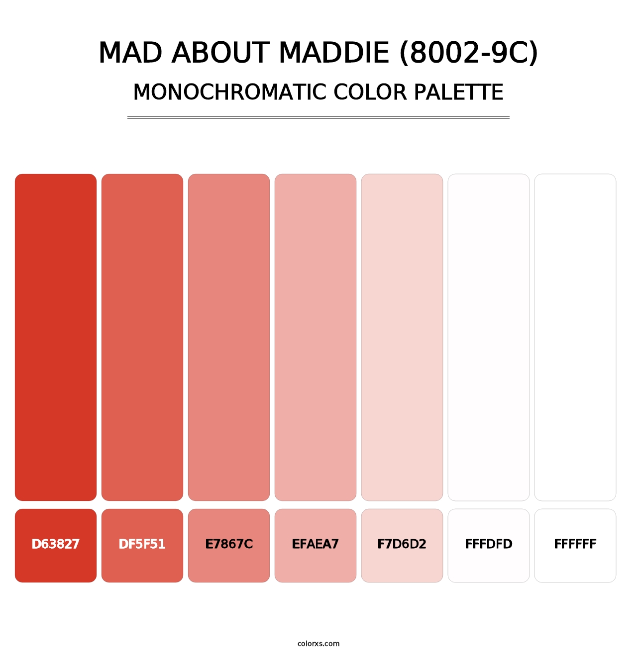 Mad About Maddie (8002-9C) - Monochromatic Color Palette