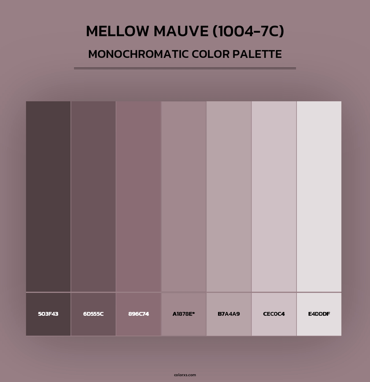 Mellow Mauve (1004-7C) - Monochromatic Color Palette