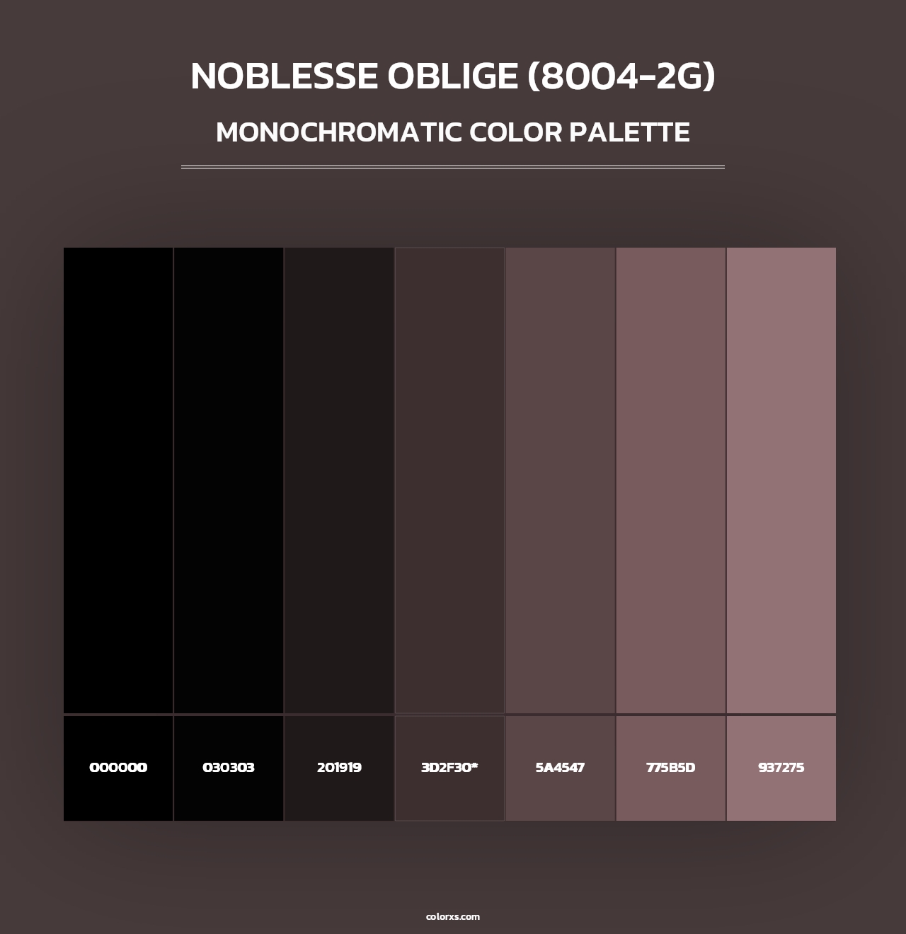 Noblesse Oblige (8004-2G) - Monochromatic Color Palette