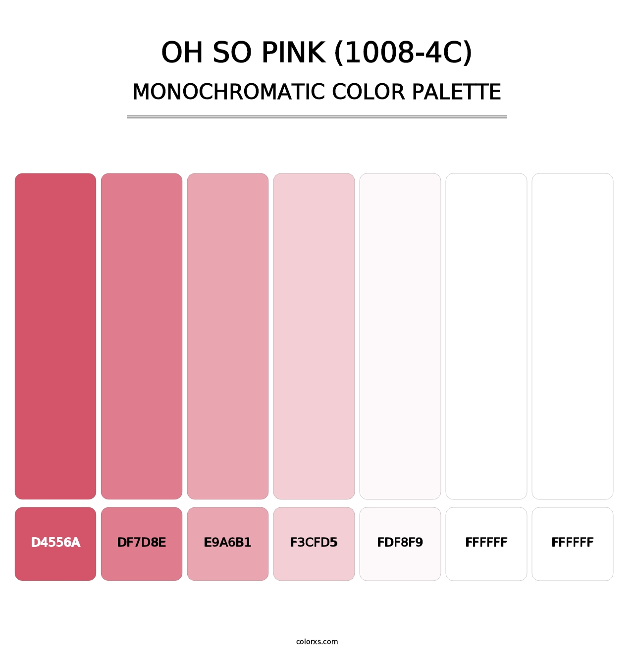 Oh So Pink (1008-4C) - Monochromatic Color Palette
