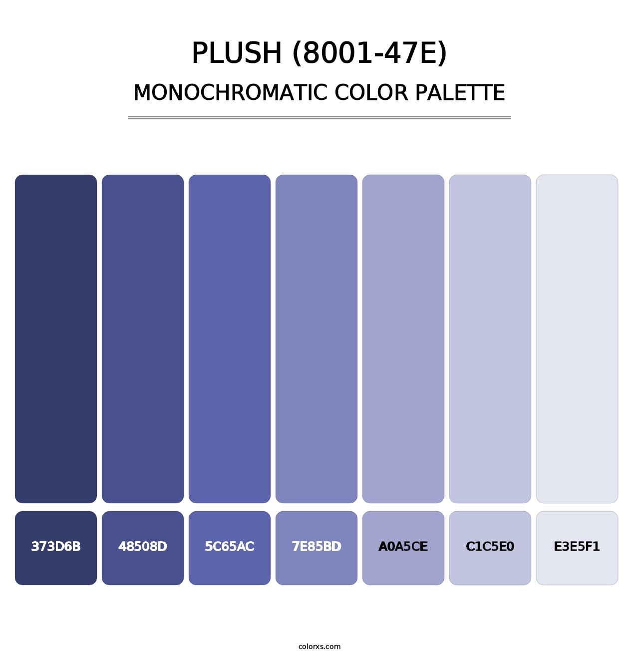 Plush (8001-47E) - Monochromatic Color Palette