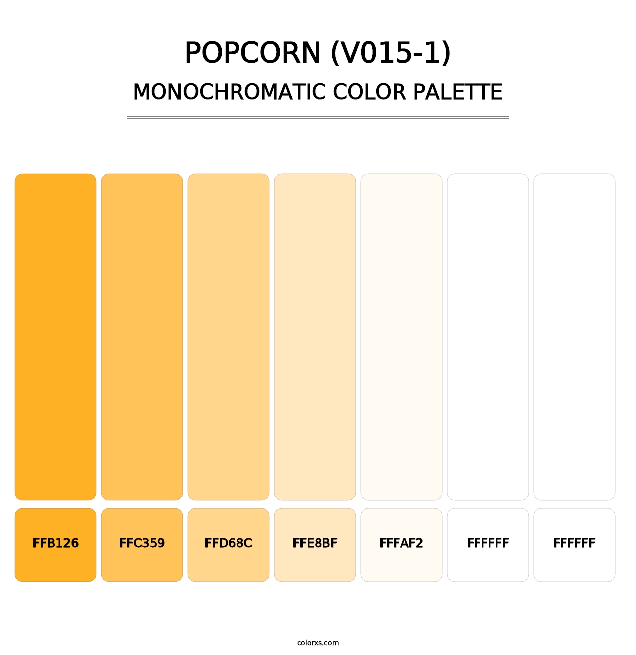 Popcorn (V015-1) - Monochromatic Color Palette