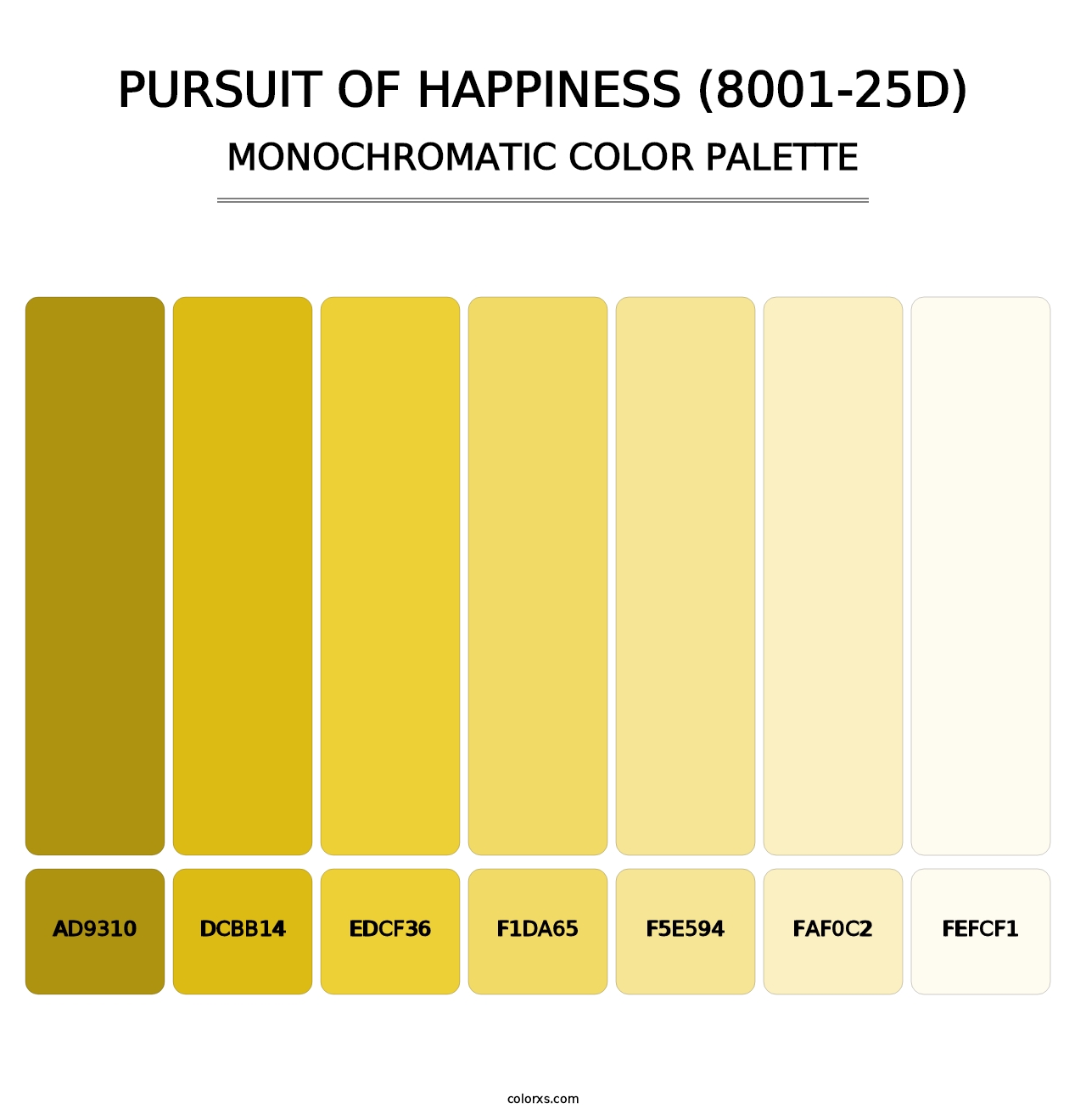 Pursuit of Happiness (8001-25D) - Monochromatic Color Palette