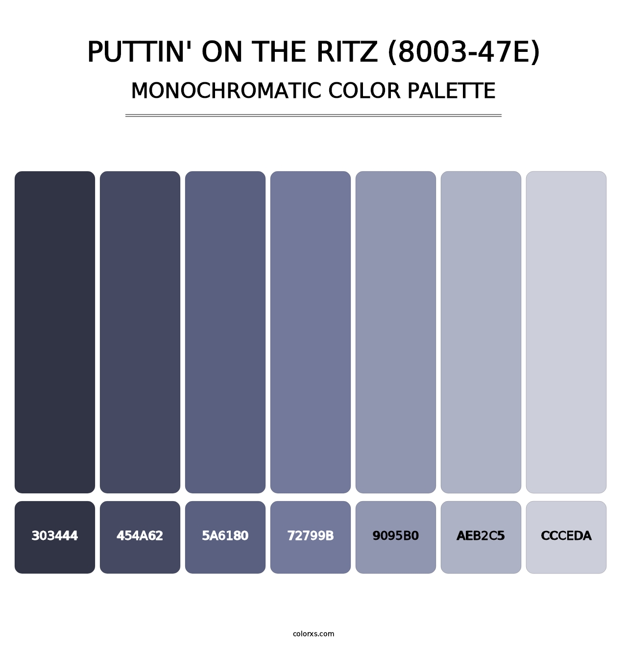 Puttin' on the Ritz (8003-47E) - Monochromatic Color Palette