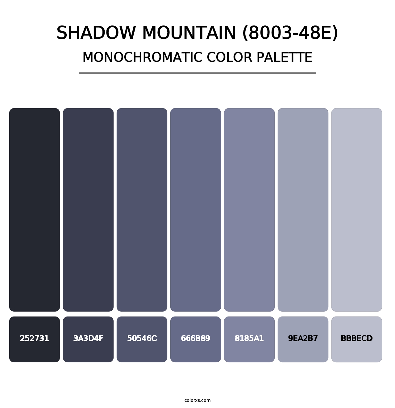Shadow Mountain (8003-48E) - Monochromatic Color Palette