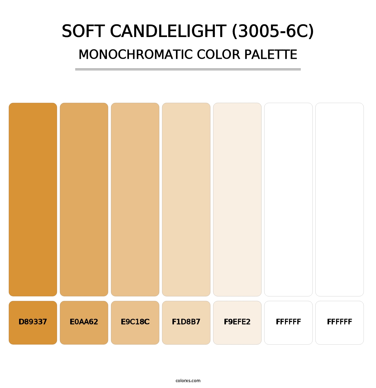 Soft Candlelight (3005-6C) - Monochromatic Color Palette