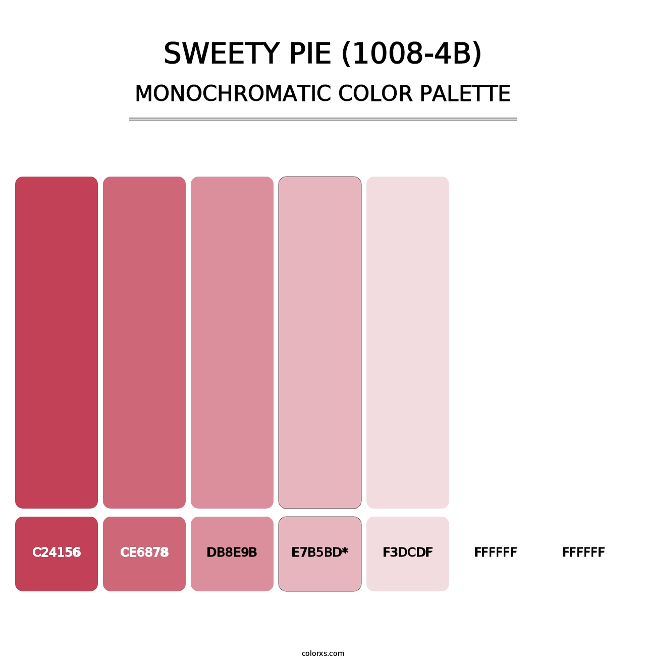 Sweety Pie (1008-4B) - Monochromatic Color Palette