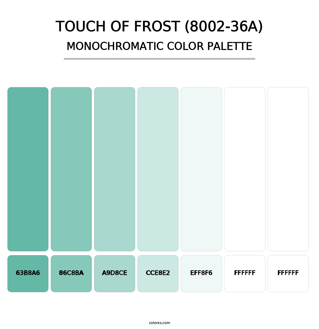 Touch of Frost (8002-36A) - Monochromatic Color Palette