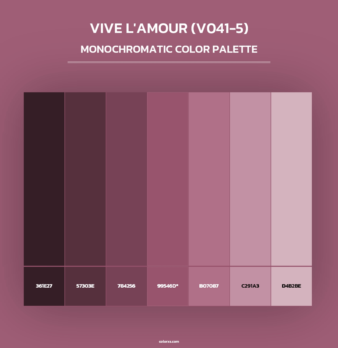 Vive l'amour (V041-5) - Monochromatic Color Palette