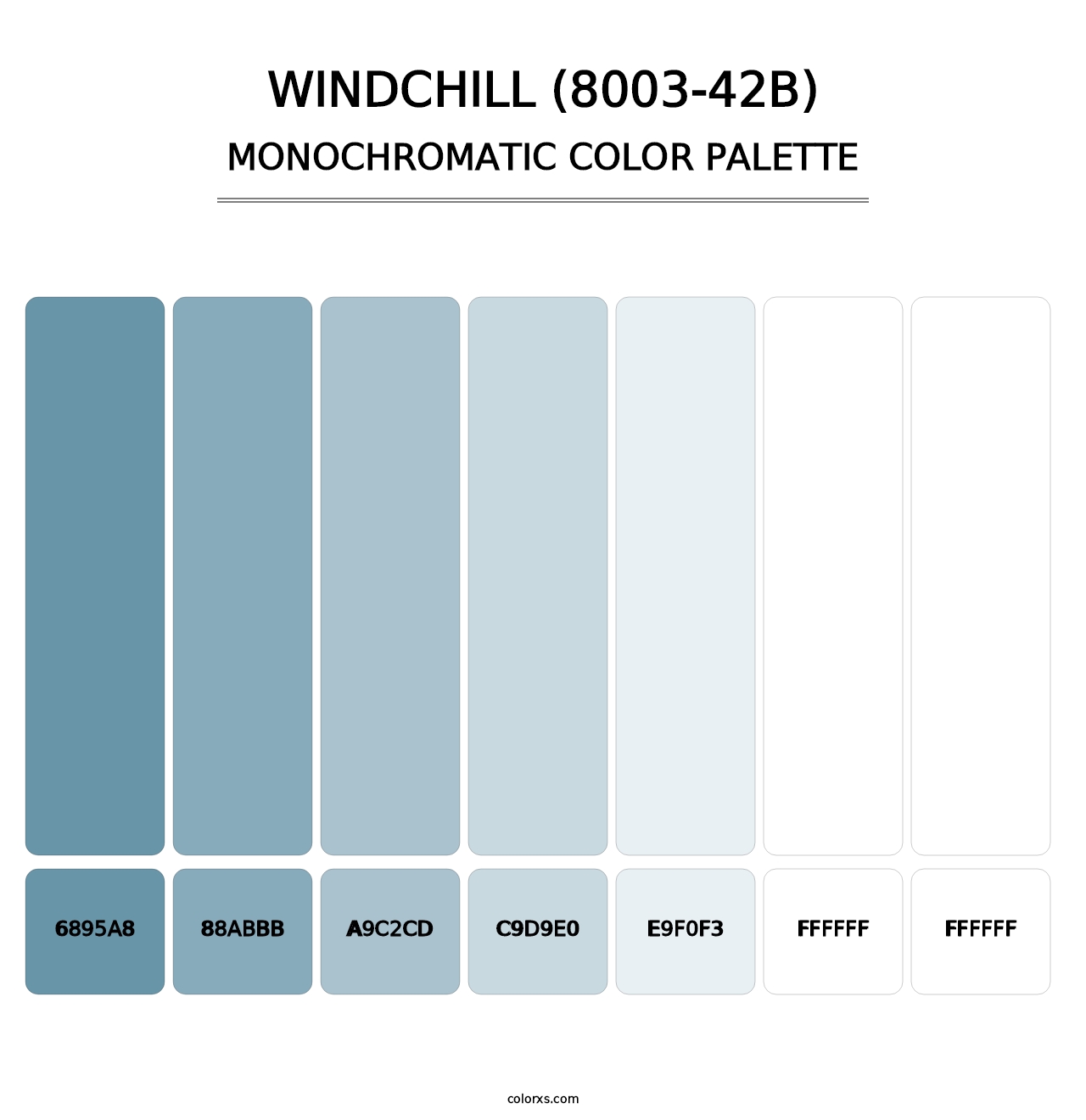 Windchill (8003-42B) - Monochromatic Color Palette