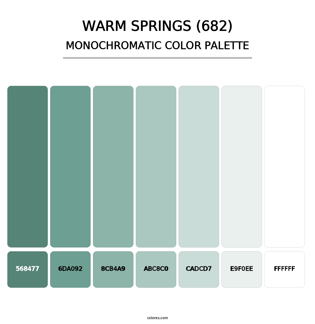Warm Springs (682) - Monochromatic Color Palette