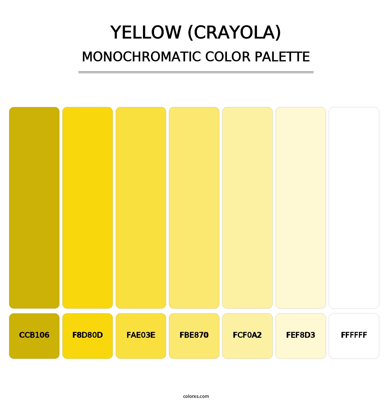 Yellow (Crayola) - Monochromatic Color Palette