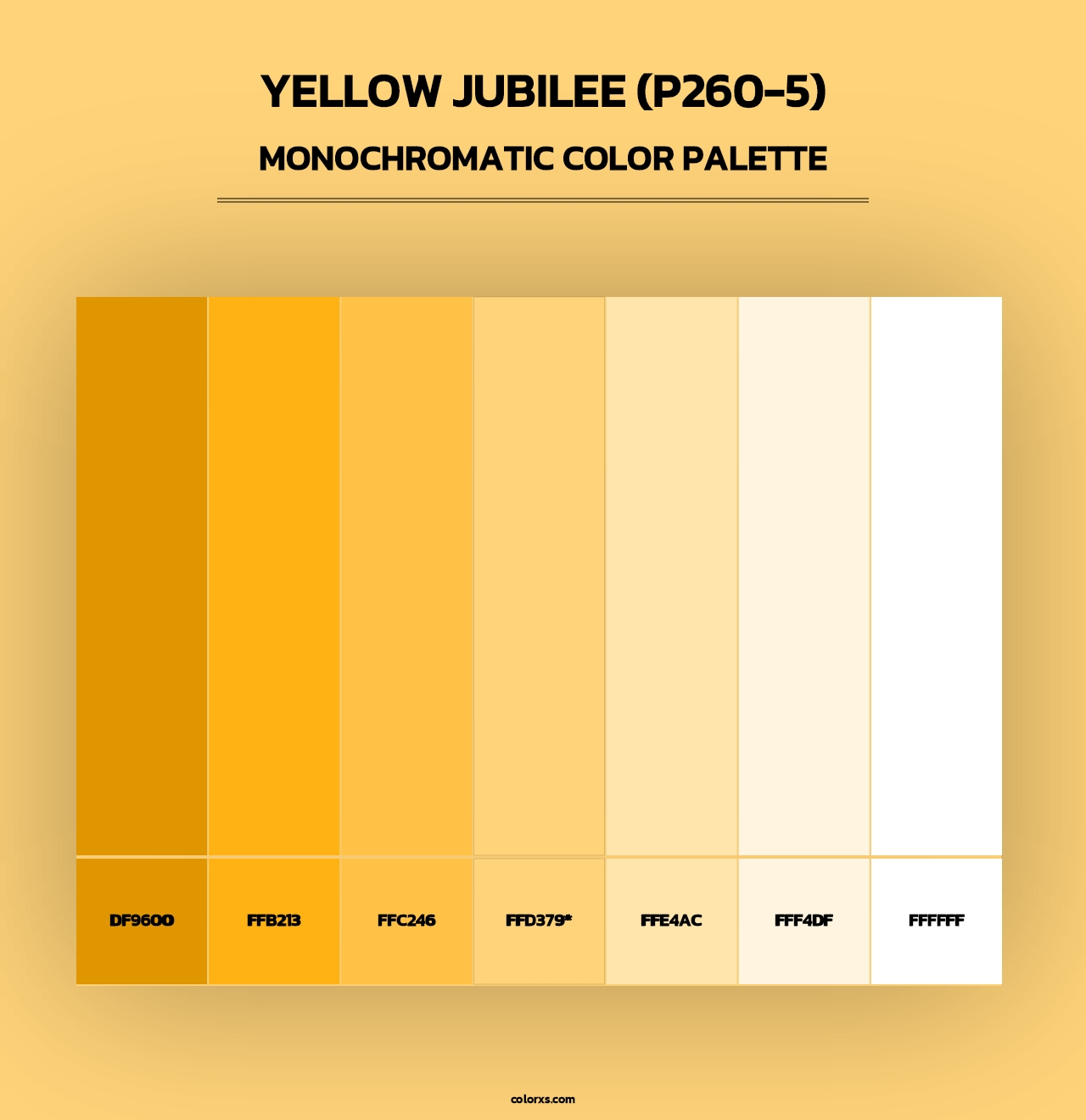 Yellow Jubilee (P260-5) - Monochromatic Color Palette