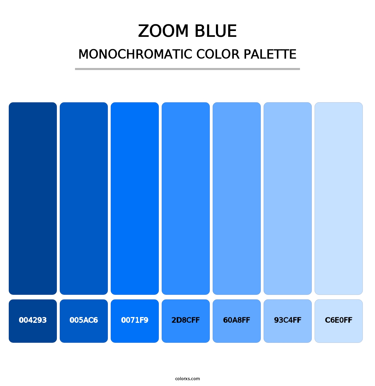 Zoom Blue - Monochromatic Color Palette