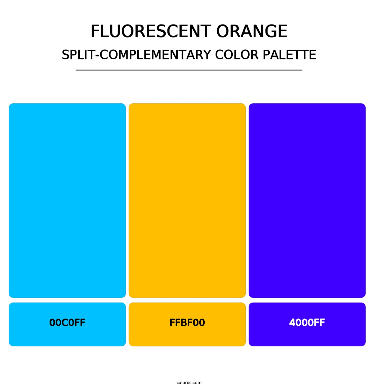 Fluorescent Orange - Split-Complementary Color Palette