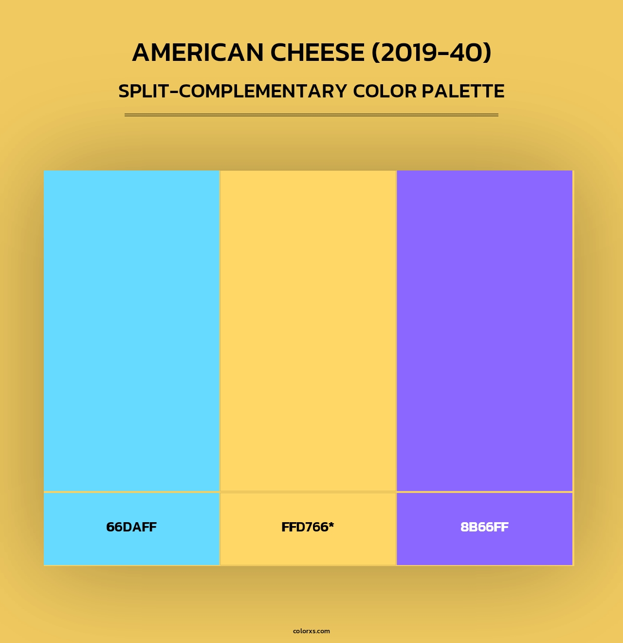 American Cheese (2019-40) - Split-Complementary Color Palette