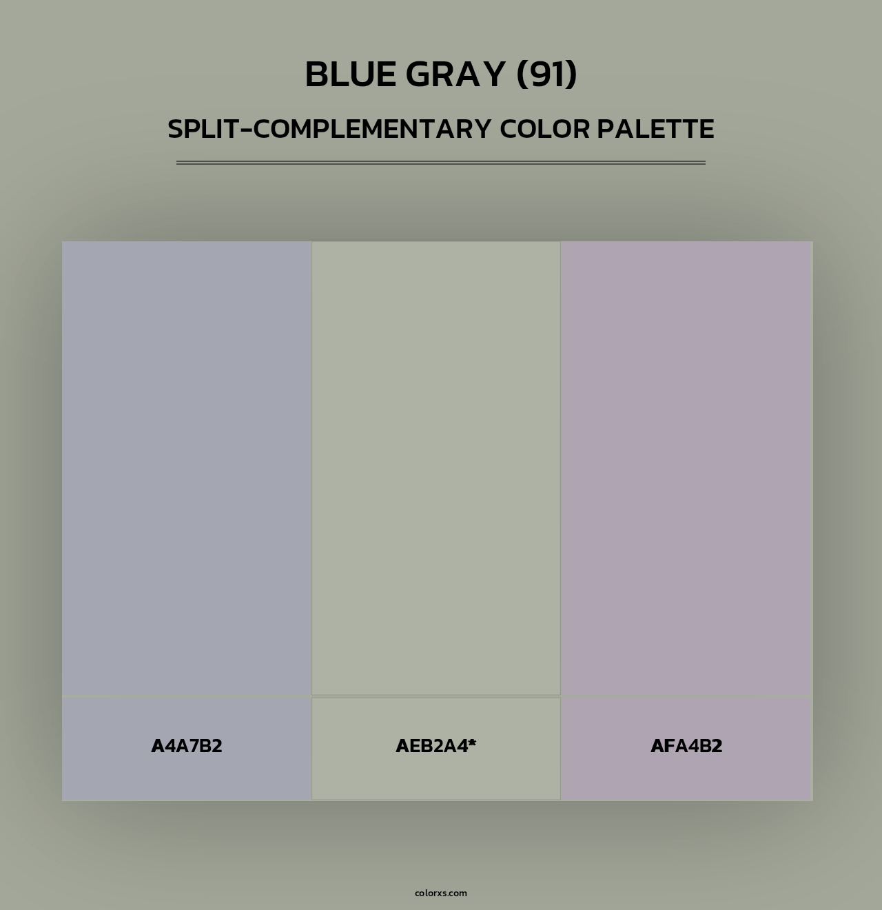 Blue Gray (91) - Split-Complementary Color Palette