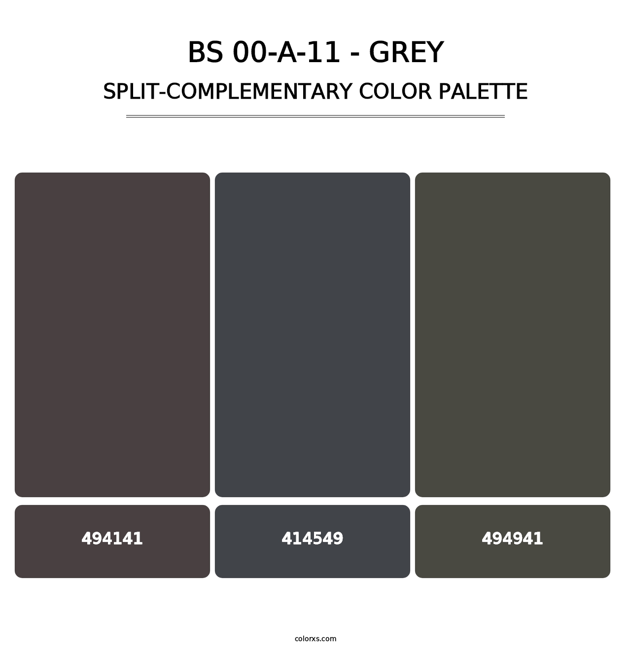 BS 00-A-11 - Grey - Split-Complementary Color Palette