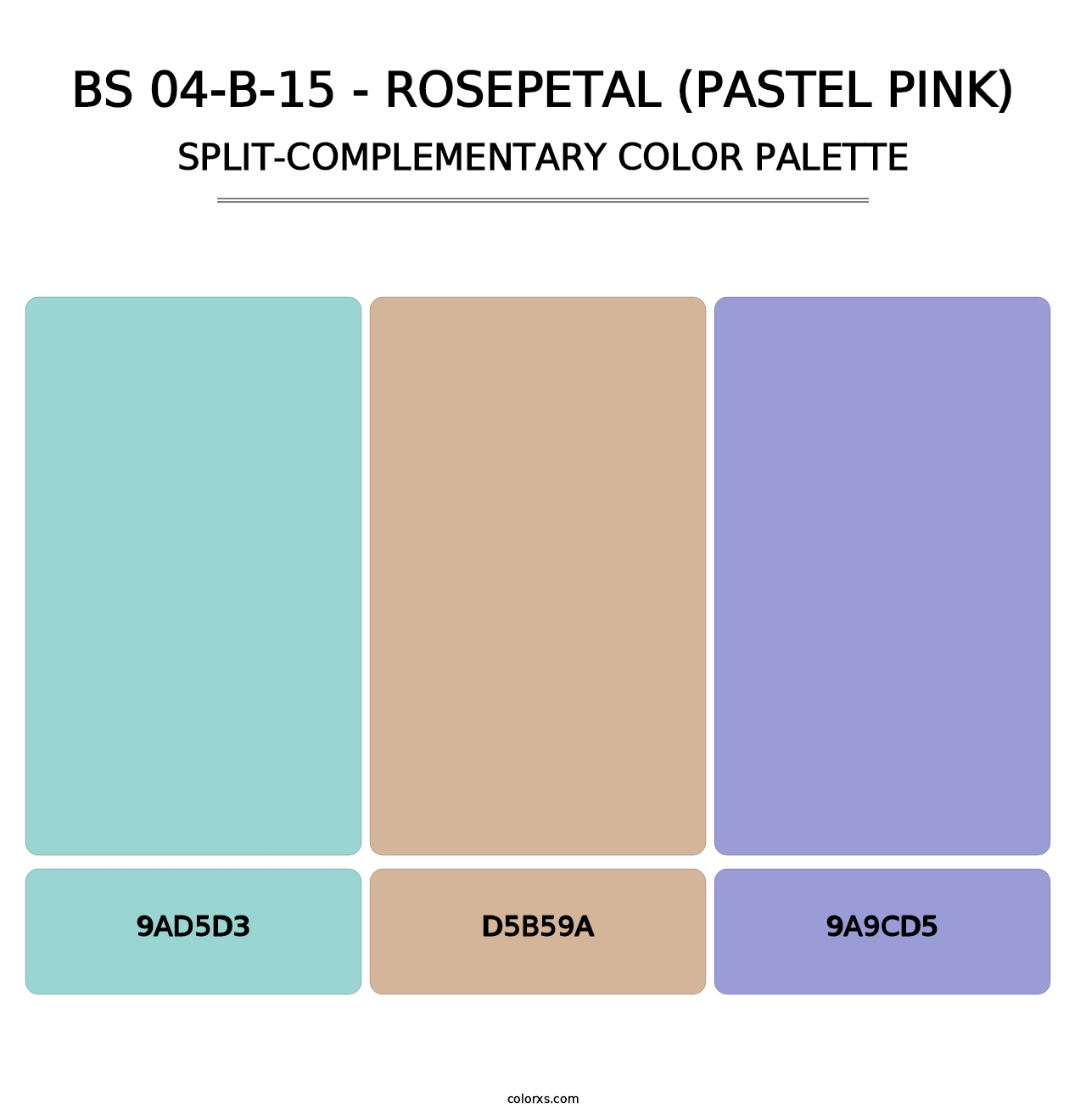BS 04-B-15 - Rosepetal (Pastel Pink) - Split-Complementary Color Palette