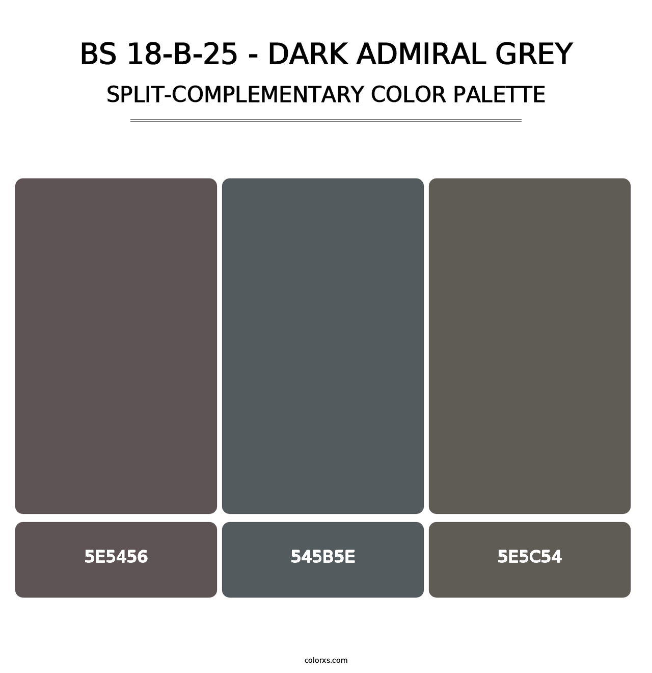 BS 18-B-25 - Dark Admiral Grey - Split-Complementary Color Palette