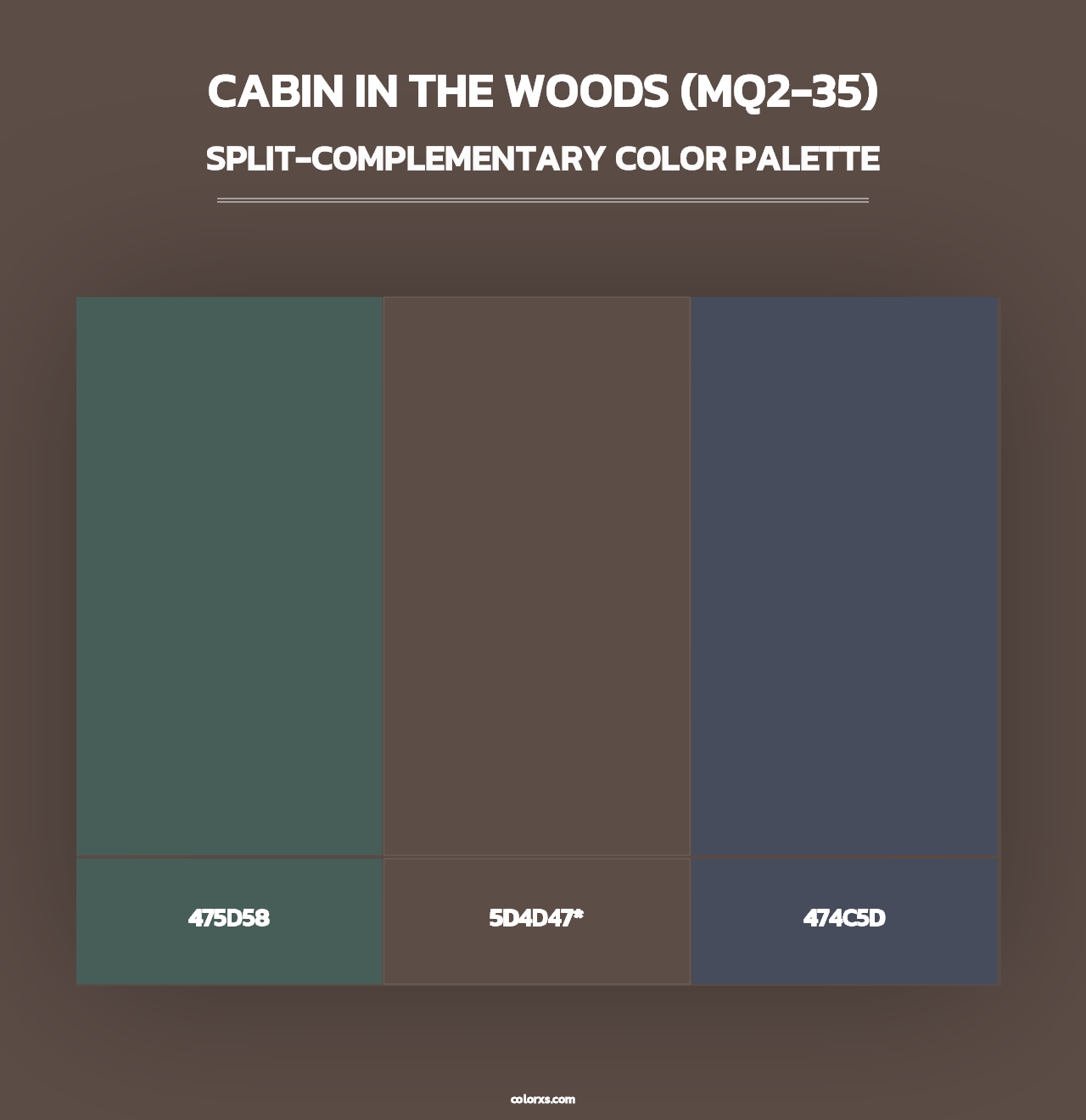 Cabin In The Woods (MQ2-35) - Split-Complementary Color Palette