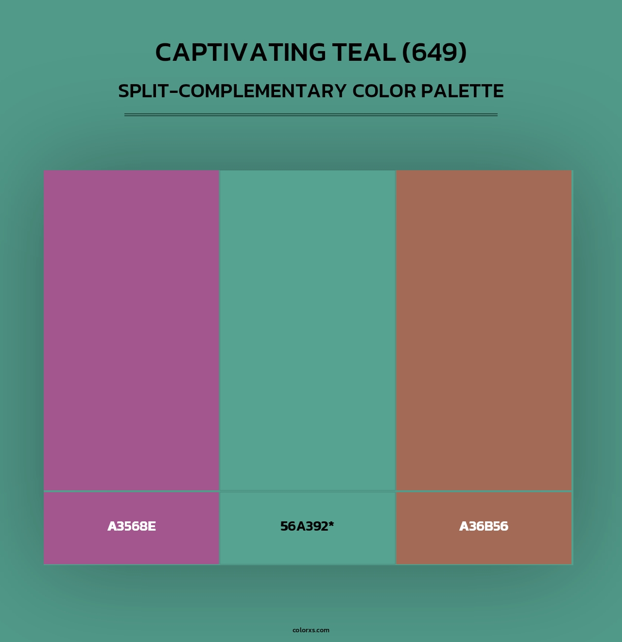 Captivating Teal (649) - Split-Complementary Color Palette