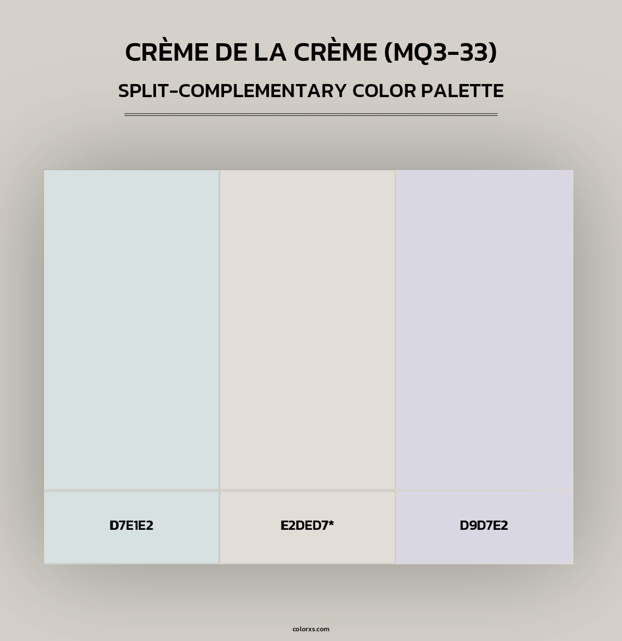 Crème De La Crème (MQ3-33) - Split-Complementary Color Palette