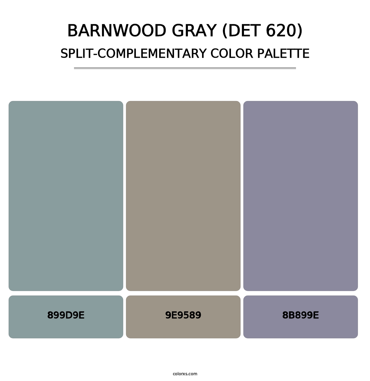 Barnwood Gray (DET 620) - Split-Complementary Color Palette